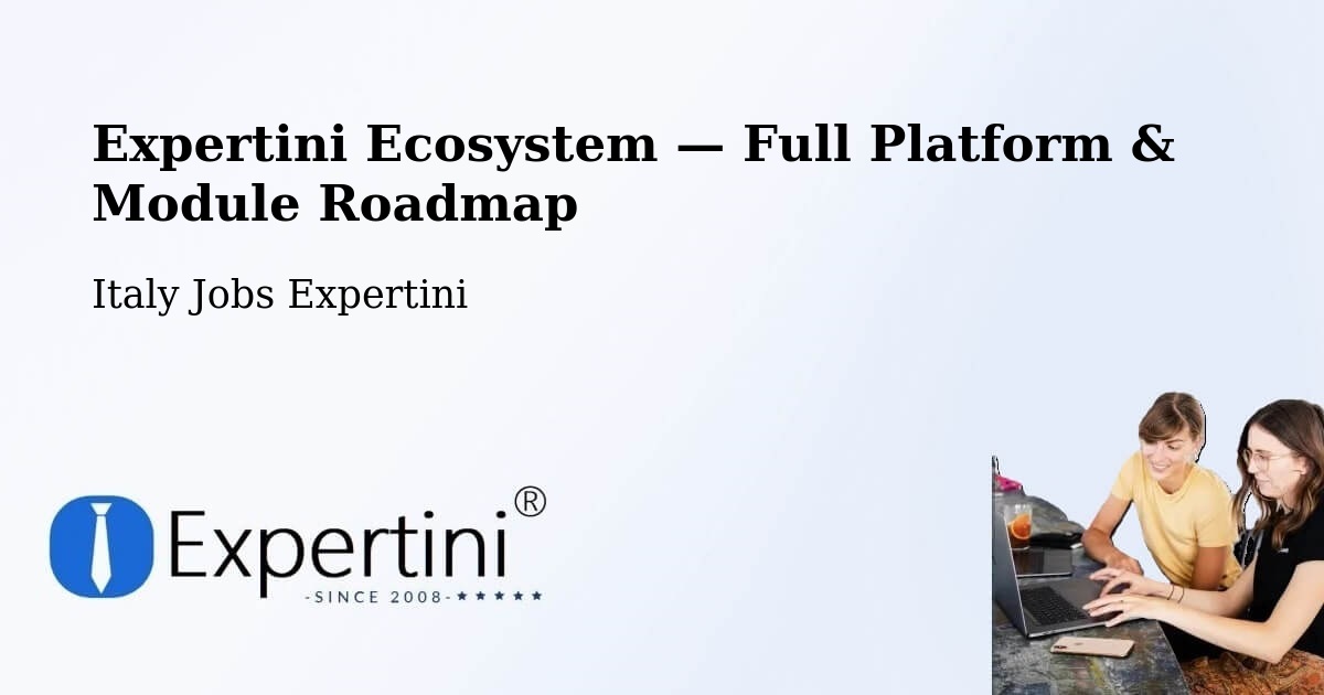 Expertini Ecosystem — Full Platform & Module Roadmap – Tolfa