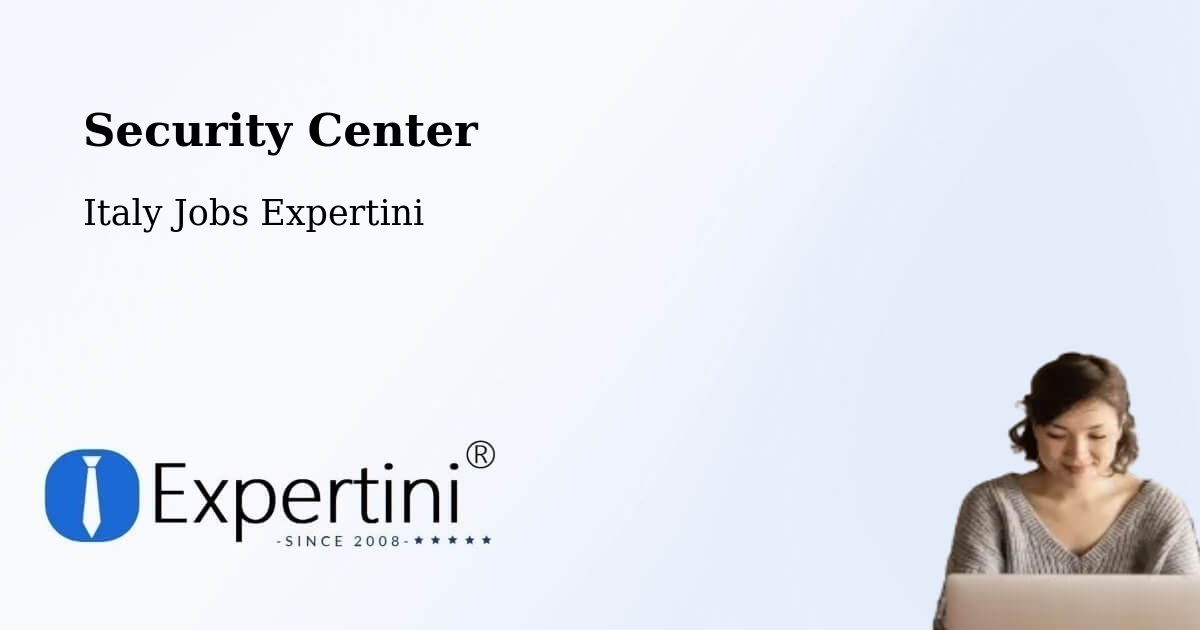 Security & Compliance – Tolfa - Italy Jobs Expertini